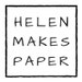 HelenMakesPaper