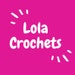 Lola Crochets