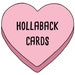 Owner of <a href='https://www.etsy.com/shop/HollabackCards?ref=l2-about-shopname' class='wt-text-link'>HollabackCards</a>