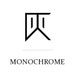 MONOCHROME