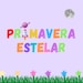 Primavera Estelar