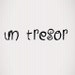 UnTresor