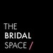 THE BRIDAL SPACE
