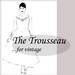 TheTrousseau