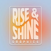 RiseNShineGraphics