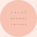 Chloe Designs Things