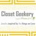 Closet Geek