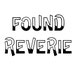 Found Reverie