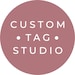 Custom Tag Studio