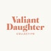 Valiant Daughter Collective