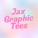 Jax Graphic Tees