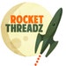 RocketThreadz