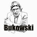 Bukowski Quotes