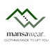 Mansawear, Clothing Made To Lift You