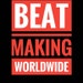 Beat Making Worldwide