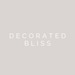 Decorated Bliss