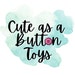 cuteasabuttontoys