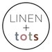 Linen and Tots