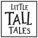 Little Tall Tales