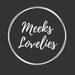 MeeksLovelies
