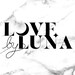 Love by Luna