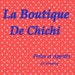 la boutique de Chichi