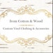 fromCottonandWood