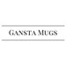 GangstaMugs