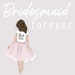 Mallory - Bridesmaid Forever