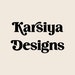 Karsiya Designs