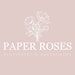 The Paper Roses