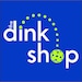 The Dink Shop
