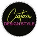 Custom Design Style