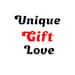 Unique Gift Love