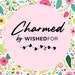 Charmed by Wished For