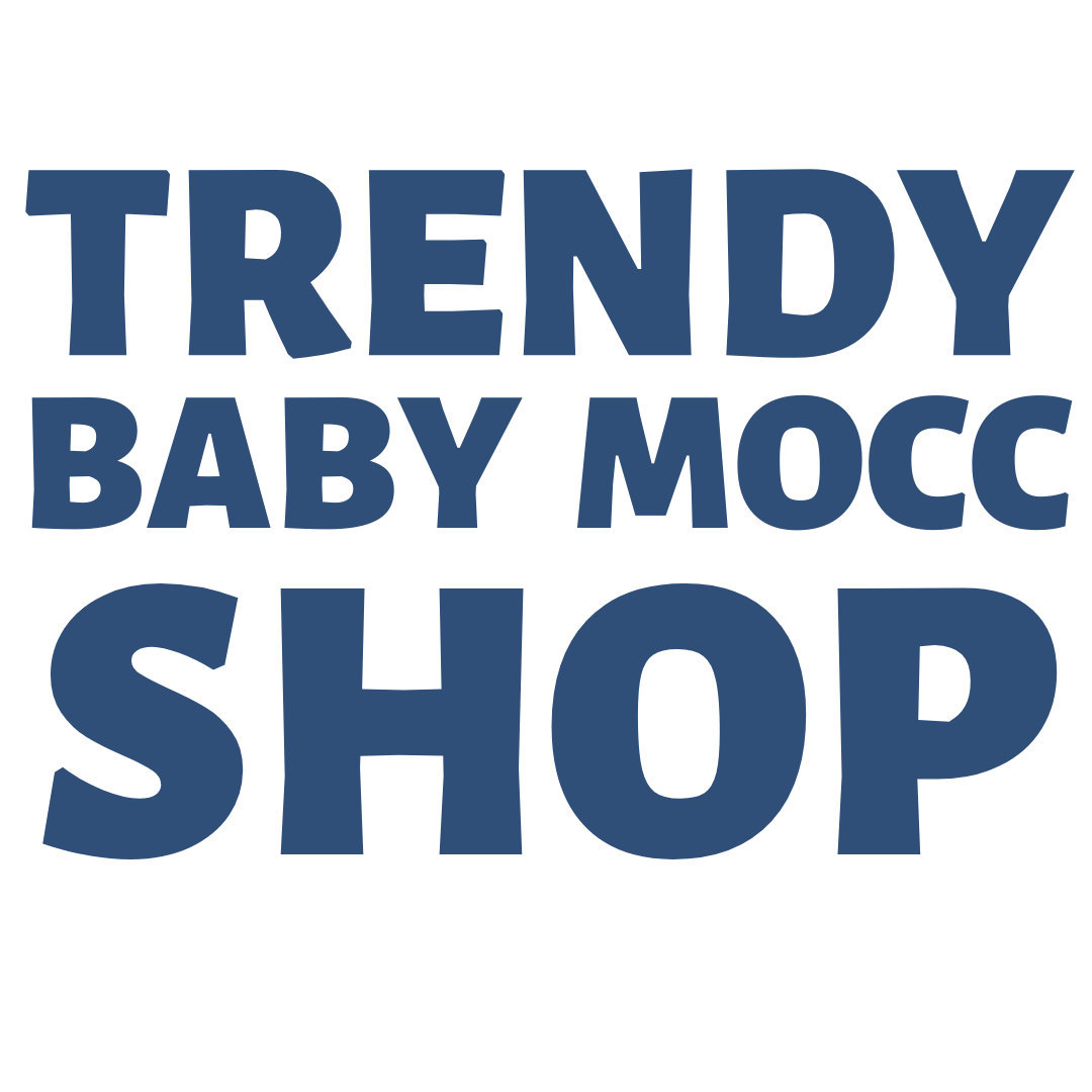trendy baby mocc shop