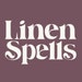 Linen Spells