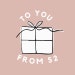 To You From Fifty Two