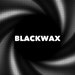 BlackWax