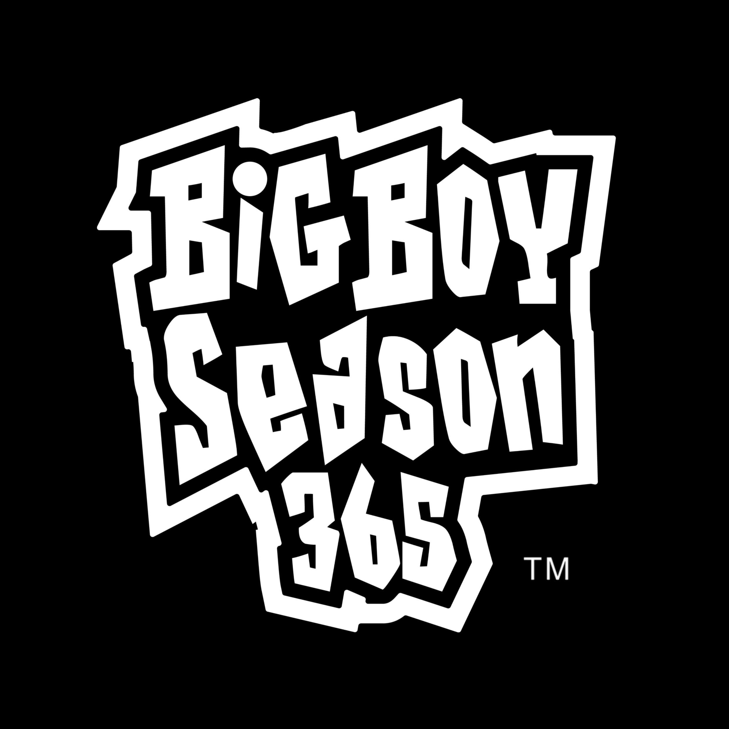 Big Boy Season 365 59