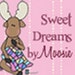 SweetDreamsbyMoosie