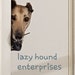 Owner of <a href='https://www.etsy.com/au/shop/LazyHoundEnterprises?ref=l2-about-shopname' class='wt-text-link'>LazyHoundEnterprises</a>