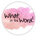 WhatInTheWord