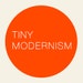 TinyModernism