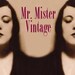 Owner of <a href='https://www.etsy.com/shop/MrMisterVintage?ref=l2-about-shopname' class='wt-text-link'>MrMisterVintage</a>