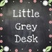 LittleGreyDesk