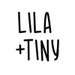Lila and Tiny