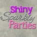 Shiny Sparkly Parties