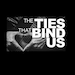 The Ties That Bind