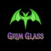 GrimGlass